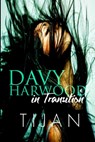 Davy Harwood in Transition - Tijan - 9781951771225