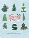 The Perfect Tree - Corinne Demas - 9781951836429