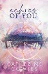 Echoes of You - Catherine Cowles - 9781951936495