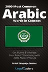 2000 Most Common Arabic Words in Context - Lingo Mastery - 9781951949440