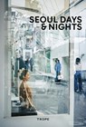 Seoul Days and Nights - Jihyun Kim - 9781951963460