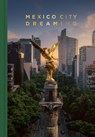 Mexico City Dreaming - Michelle Fitzgerald - 9781951963606