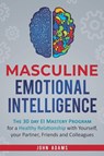 Masculine Emotional Intelligence - John Adams - 9781951999087