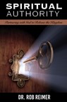 Spiritual Authority - Dr. Rob Reimer - 9781952025006