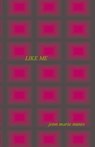 Like Me - Jenn Marie Nunes - 9781952055690