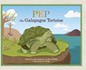 Pep the Galapagos Tortoise - Jose Simbana ; Ellen Griffiths - 9781952106897