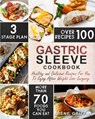 Gastric Sleeve Cookbook - Irene Griffin - 9781952117398