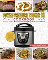Power Pressure Cooker XL Cookbook - Emma Watson - 9781952117633