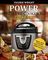Power Pressure Cooker XL Cookbook - Valerie Wright - 9781952117640