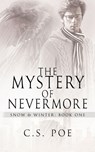 The Mystery of Nevermore - C. S. Poe - 9781952133015