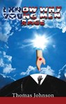 I Know Why Young Men Rage - Thomas Johnson - 9781952155734