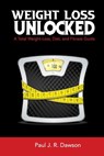 Weight Loss Unlocked - Freebird Publishers - 9781952159206