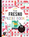The Fresno Puzzle Book - YOU ARE HERE BOOKS - 9781952239328