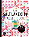 The Salt Lake City Puzzle Book - YOU ARE HERE BOOKS - 9781952239472