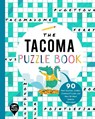 The Tacoma Puzzle Book - YOU ARE HERE BOOKS - 9781952239526