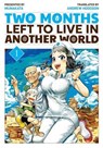 Two Months Left to Live in Another World 1 - Munakata - 9781952241772