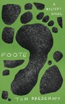 Foote - Tom Bredehoft - 9781952271601