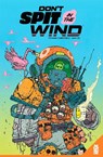 Don't Spit in the Wind - Stefano Cardoselli ; Dan Lee - 9781952303708