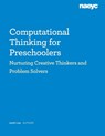 Computational Thinking for Preschoolers: Nurturing Creative Thinkers and Problem Solvers - Joohi Lee - 9781952331039