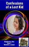 Confessions of a Lost Kid - Michelle L. Levigne - 9781952345012