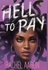 Hell to Pay: Urban Fantasy Action with Witches and Demons - Rachel Aaron - 9781952367472