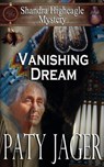 Vanishing Dream - Paty Jager - 9781952447693