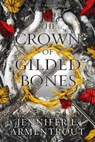 The Crown of Gilded Bones - Jennifer L Armentrout - 9781952457630