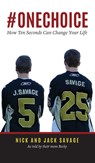#Onechoice - Becky Savage ; Nick Savage ; Jack Savage - 9781952491399