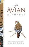 An Avian Alphabet - Maggie Dimon - 9781952491566