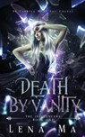 Death by Vanity - MA,  Lena - 9781952716096