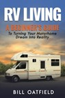RV Living - Bill Oatfield - 9781952772078