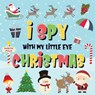 I Spy With My Little Eye - Christmas - Pamparam Kids Books - 9781952772474