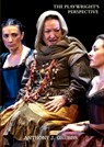 The Playwright's Perspective. Innovative Dramaturgy and its Poetics in Early Modern Spain. - Anthony J. GRUBBS - 9781952799327