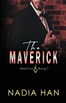 The Maverick - Nadia Han - 9781952820618