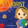 Stardust Explores the Solar System - Bailey Harris - 9781952843105