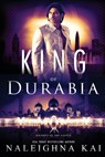 King of Durabia - Naleighna Kai - 9781952871085