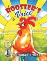Rooster's Voice - Adriana Pernetz - 9781952884825