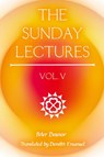 The Sunday Lectures, Vol.V - Peter Deunov - 9781952996122