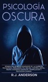 Psicologia Oscura - R J Anderson - 9781953036070