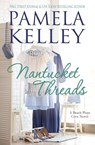 Nantucket Threads - Pamela M Kelley - 9781953060167