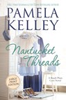Nantucket Threads, Large Print - Pamela M Kelley - 9781953060204