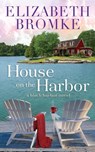 House on the Harbor - Elizabeth Bromke - 9781953105004