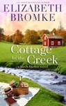 Cottage by the Creek - Elizabeth Bromke - 9781953105158