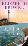 Lighthouse on the Lake - Elizabeth Bromke - 9781953105196