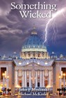 Something Wicked - John F. Myslinski - 9781953136886
