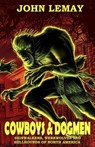 Cowboys & Dogmen - John Lemay - 9781953221360