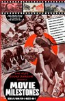 The Lost Films Fanzine Presents Movie Milestones #1 - John Lemay - 9781953221957