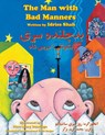 The Man with Bad Manners - Idries Shah - 9781953292940