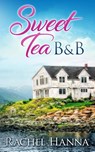 Sweet Tea B&B - Rachel Hanna - 9781953334268