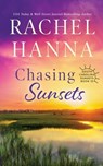 Chasing Sunsets - Rachel Hanna - 9781953334671